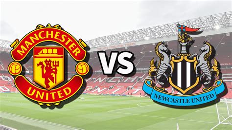 watch manchester united vs newcastle